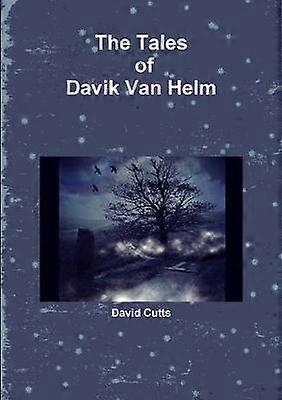 Les contes de Davik Van Helm