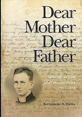 Dear Mother Dear Father