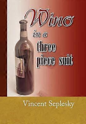 Wino in a three piece suit