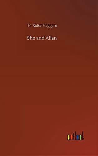 Ela e Allan - H. Rider Haggard
