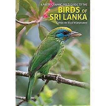 De vogels van Sri Lanka: een fotografische veldgids (2e editie)