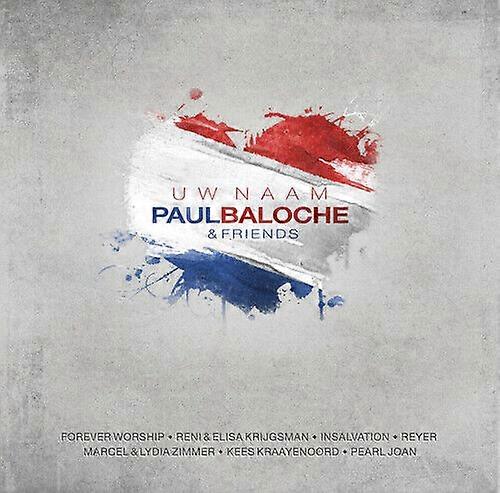 Paul Baloche Uw Naam CD