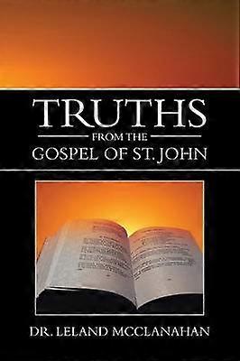 Truths from the Gospel of St John
