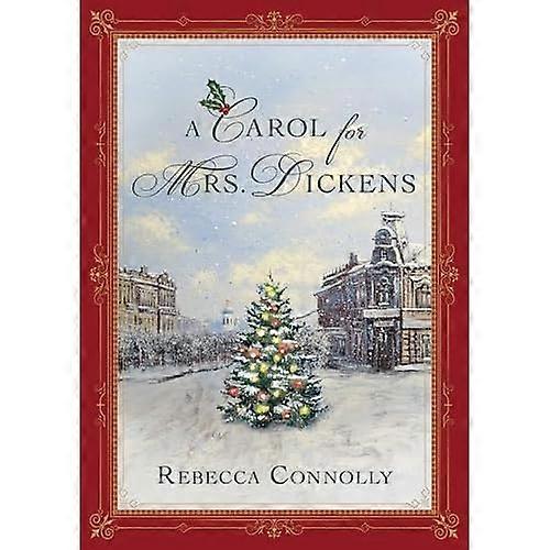 Carol for Mrs. Dickens