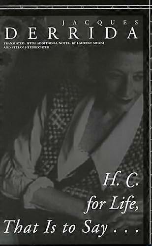 H. C. for Life That Is to Say...