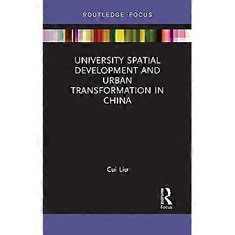 Sviluppo territoriale universitario e trasformazione urbana in Cina