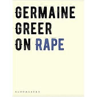 Sobre o estupro - Germaine Greer
