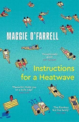 Instructions For A Heatwave by Maggie OFarrell Paperback