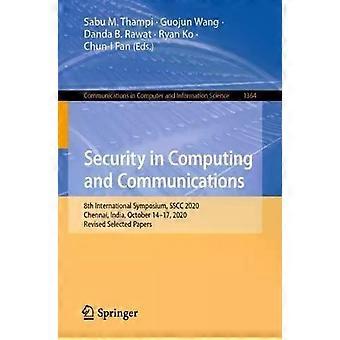 Tietoturva laskennassa ja tietoliikenteessä 8. kansainvälinen symposium SSCC 202 - Springer Nature B.V