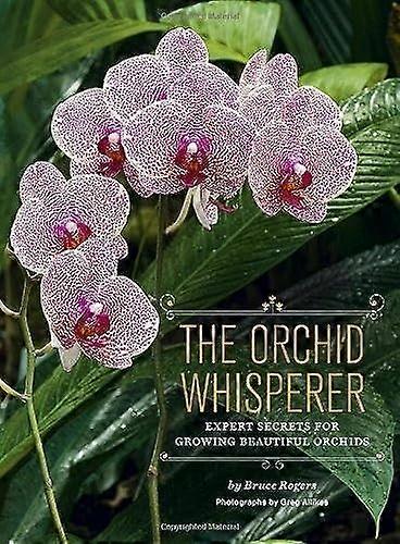 The Orchid Whisperer