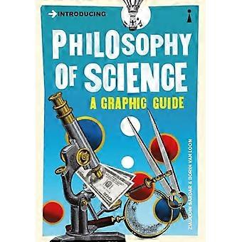 Introducing Philosophy of Science A Graphic Guide