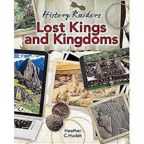 Lost Kings and Kingdoms