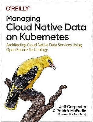 Managing Cloud Native Data on Kubernetes