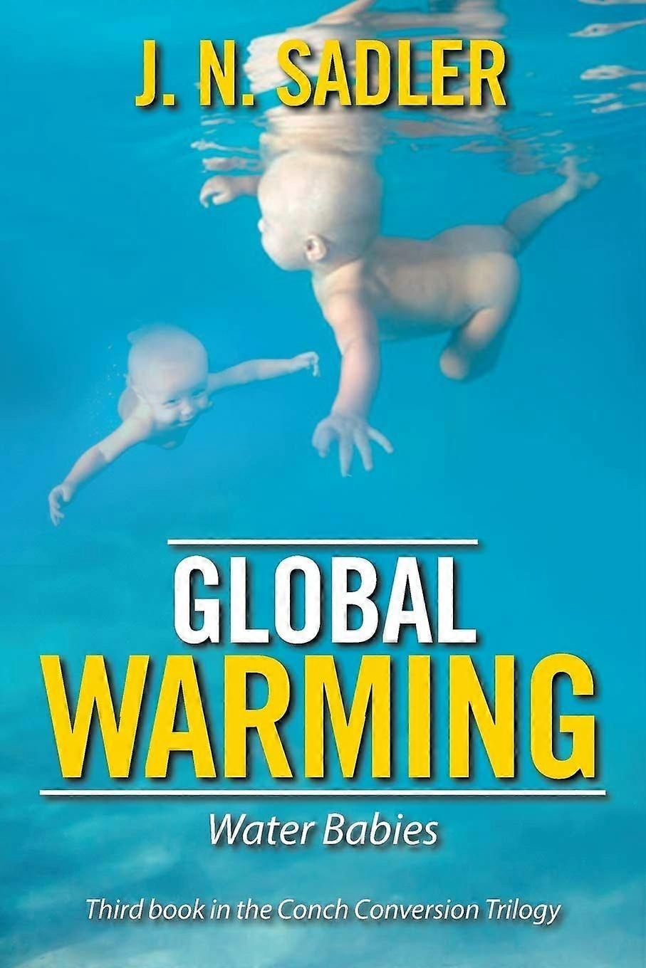 Global warming water babies