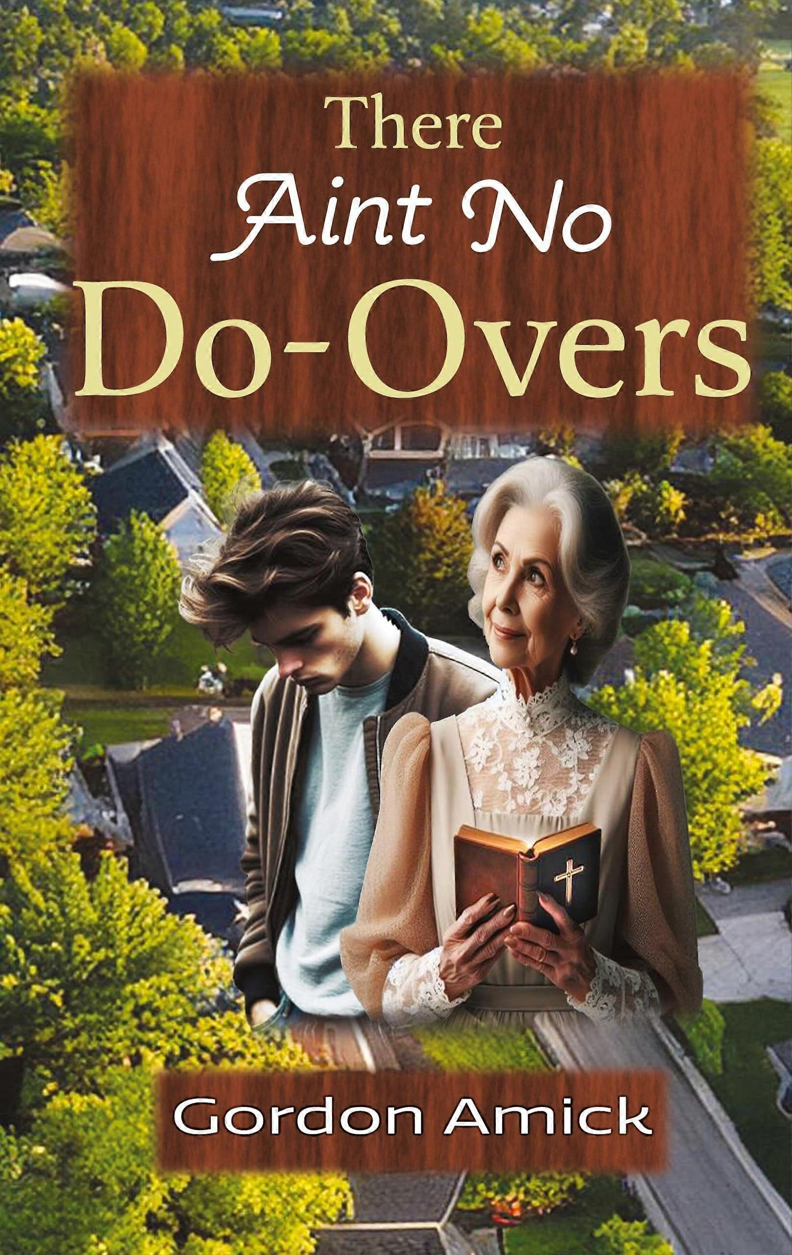 There ain't no do-overs
