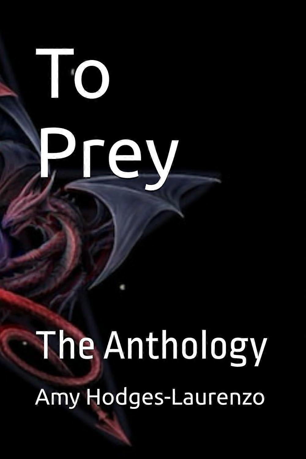 To prey the anthology
