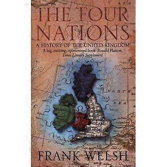 As Quatro Nações: Uma História do Reino Unido - Frank Welsh - Brochura - Livro em inglês - História