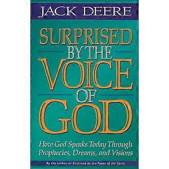 The Surprised By The Voice Of God How God Speaks Today Through Prophecies Dre - Jack S. Deere - Paperback - en Book