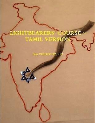 Lightbearers' Course Tamil Version