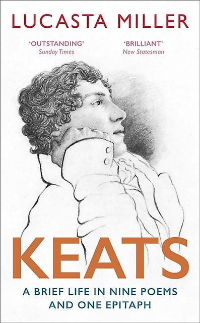 Keats by Lucasta Miller Paperback Book