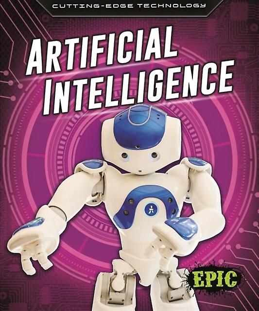 Artificial Intelligence by Betsy Rathburn Hardback Book
