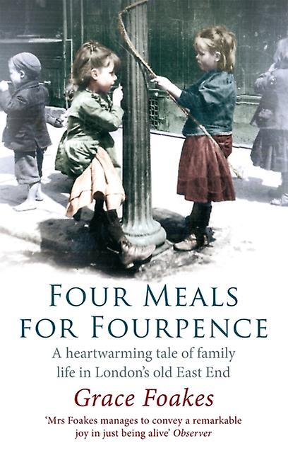 Four Meals For Fourpence by Grace Foakes Paperback