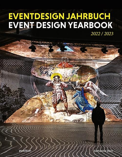 Event Design Yearbook 202223 by Katharina Stein Paperback