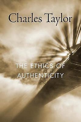 The Ethics of Authenticity