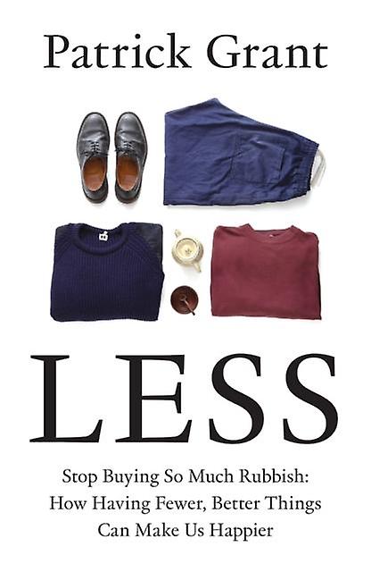 Less by Patrick Grant Paperback Book