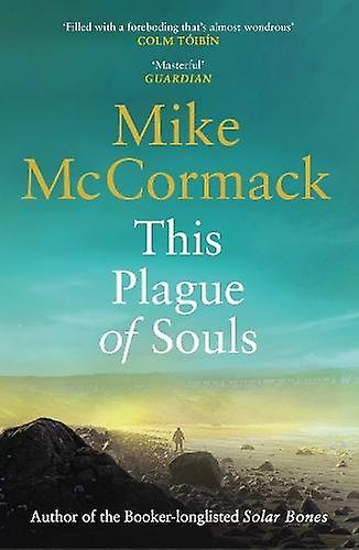 This Plague Of Souls by Mike McCormack Paperback