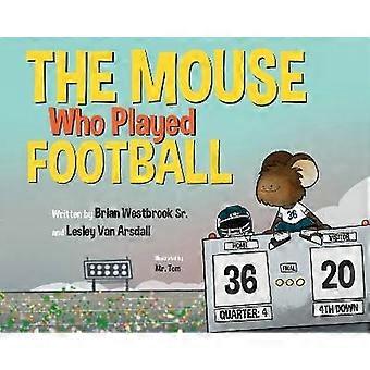 The Mouse Who Played Football