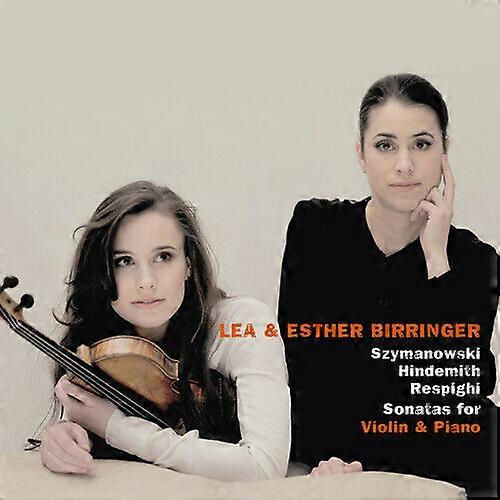 Lea Birringer Lea amp Esther Birringer SzymanowskiHindemithRespighi CD