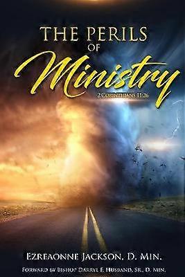 The Perils Of Ministry Revised