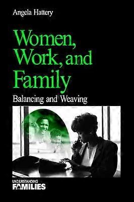 Women Work and Families