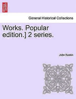 Works Popular edition 2 series