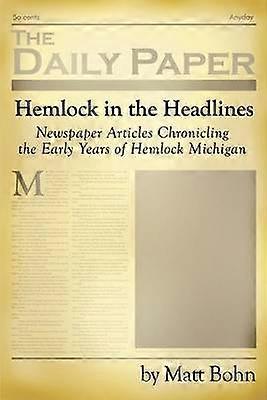 Hemlock in the Headlines