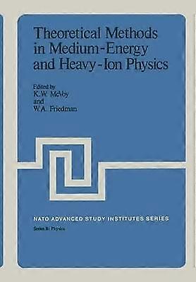 Theoretical Methods in Medium-Energy and Heavy-Ion Physics