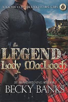 Die Legende von Lady MacLaoch