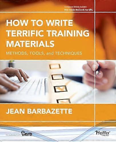 Comment écrire du matériel de formation formidable Méthodes Outils et techniques