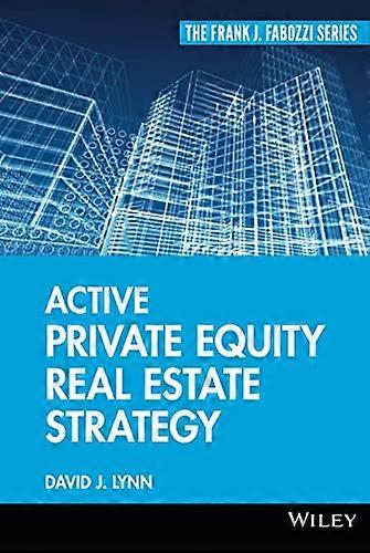 Active Private Equity Real Estate Strategy