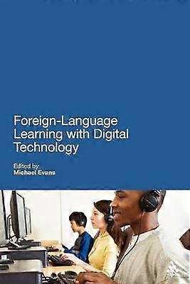 Foreign Language Learning with Digital Technology