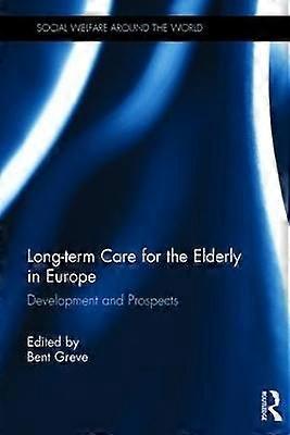 Long-term Care for the Elderly in Europe