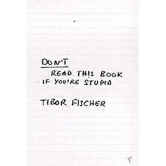No leer este libro si eres estúpido