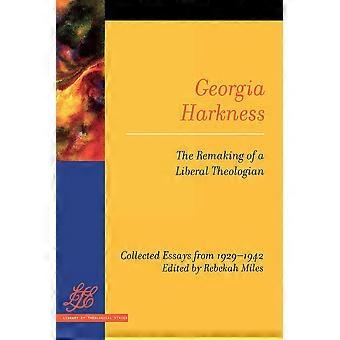 Georgia Harkness The Remaking Of A Liberal Theologian - Presbyterian Publishing Corpor - Paperback - en Book