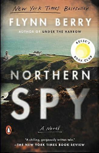 Northern Spy: A Novel