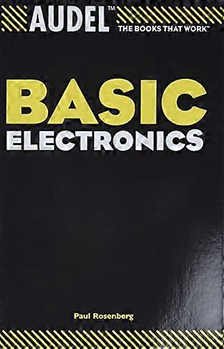 Audel Basic Electronics (Audel Technical Trades Series)