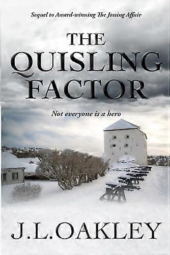 The Quisling Factor