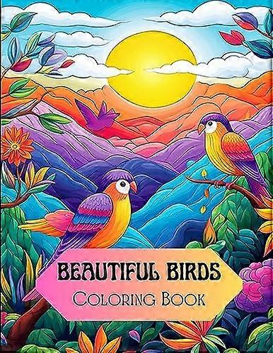 Wunderschöne Vögel Malbuch