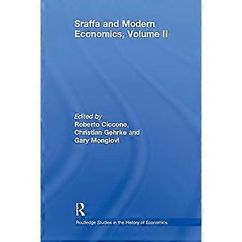 Sraffa och den moderna ekonomin, band II