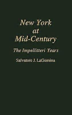 New York at Mid-Century